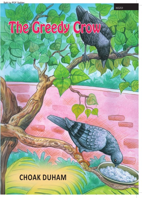 The Greedy Crow